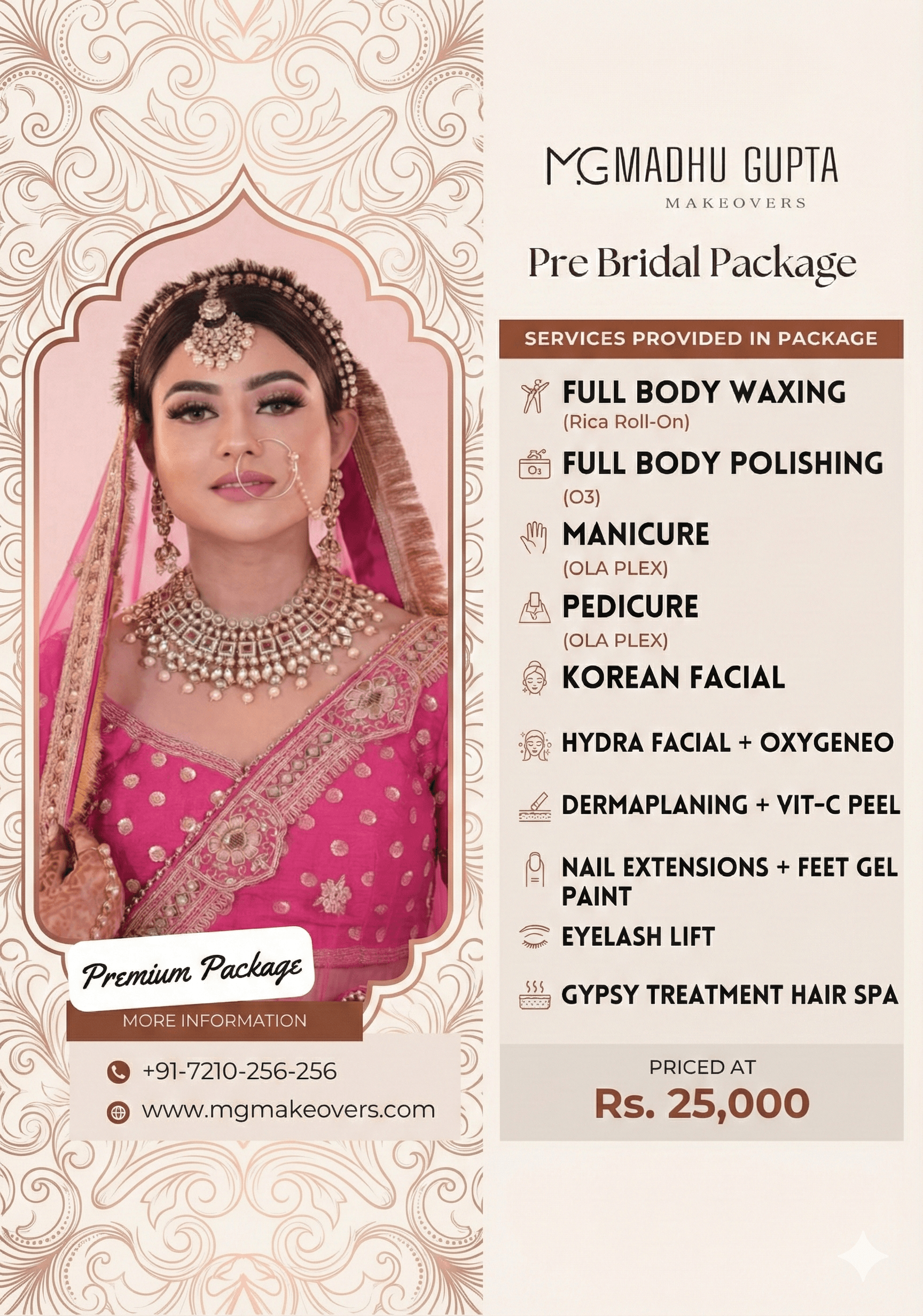 Premium pre-bridal package. ₹24,999